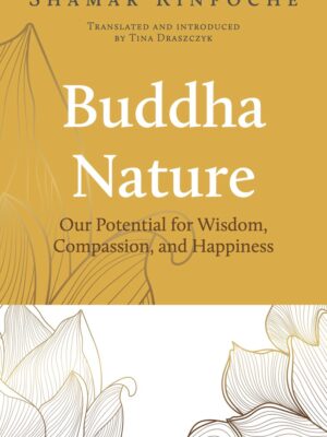Buddha Nature 2nd Edition